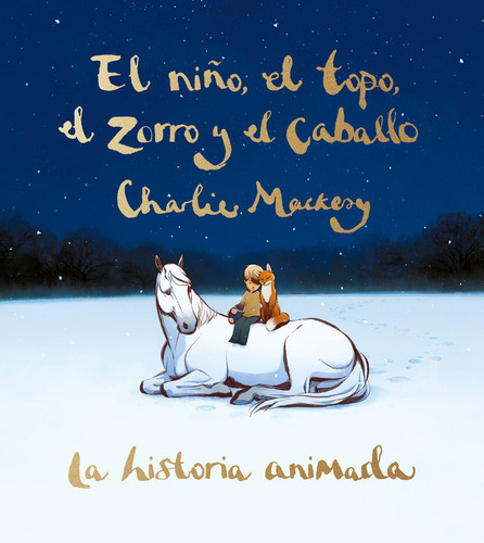 El Niño El Topo El Zorro Y El Caballo La Historia Animada -