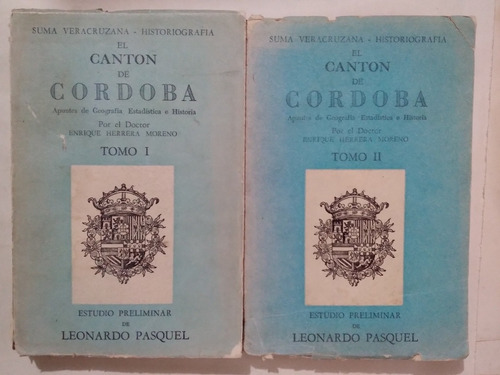 El Cantón De Cordoba 1959 Libro Antiguo 2 Tomos (Usado)