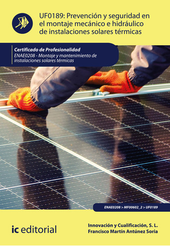 Prevención Seguridad Montaje Mecánico Solare Térmica -   - *