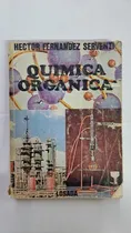 Comprar Quimica Organica-hector Serventi-ed:losada-libreria Merlin