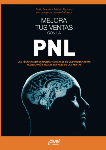 Libro: Mejora Tus Ventas Con La Pnl (spanish Edition)