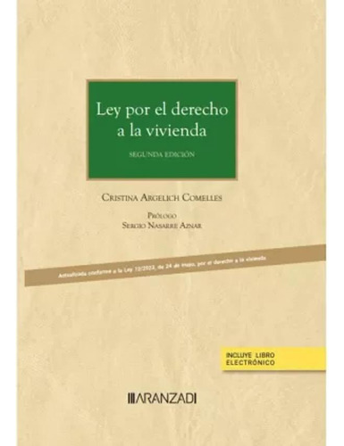 Ley Por El Derecho A La Vivienda (papel + E-book) -   - *
