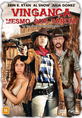 Vingança Mesmo Que Tardia - Dvd - Erin R. Ryan - Al Snow