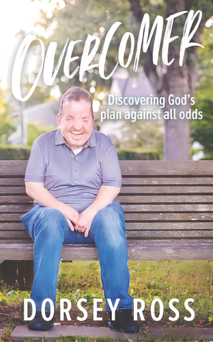 Overcomer: Discovering God's Plan Against All Odds, De Ross, Dorsey. Editorial Bowker Identifier Serv S, Tapa Blanda En Inglés