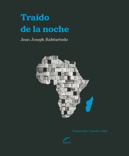 Libro: Traído De La Noche / Jean-joseph Rabéarivelo / Eduvim