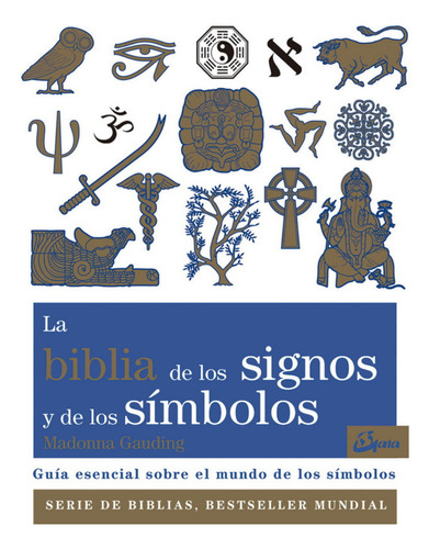 La Biblia De Los Signos Y De Los Símbolos - Libro Original