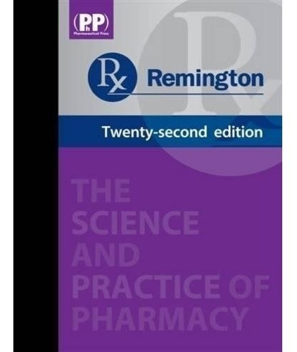 Livro Remington: The Science And Practice Of Pharmacy