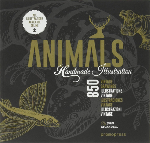 Animals Handmade Illustration, De Escandell, Joan. Editorial Promopress, Tapa Blanda, Edición 1 En Inglés, 2016