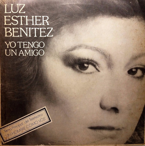 Luz Esther Benites Yo Tengo Un Amigo 1982 Lp 