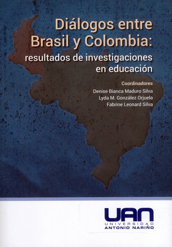 Diálogos Entre Brasil Y Colombia Resultados De Investigacion