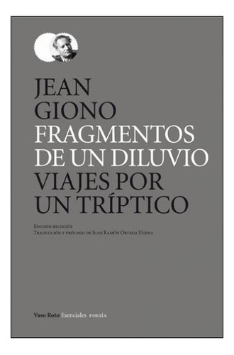 Fragmentos De Un Diluvio - Jean Giono