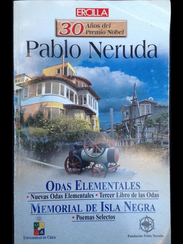 30 Años Del Premio Nobel Pablo Neruda Antología