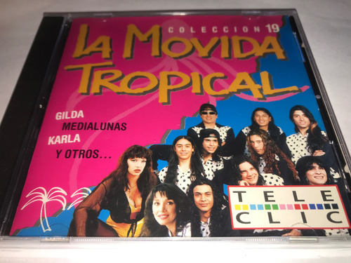 Cd La Movida Tropical 19 Gilda Medialunas Darío Y Otros Estándar