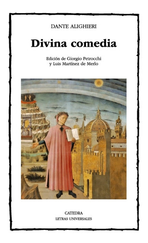 Divina Comedia, Dante Alighieri, Ed. Cátedra