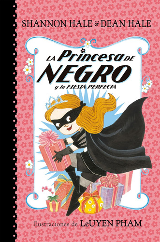 Libro: La Princesa De Negro Y La Fiesta Perfecta The Princes