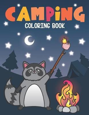 Libro Camping Coloring Book : Of Cute Forest Wildlife Ani...