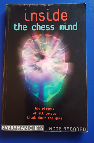 Libro Ajedrez En Ingles Inside The Chess Mind (Usado)