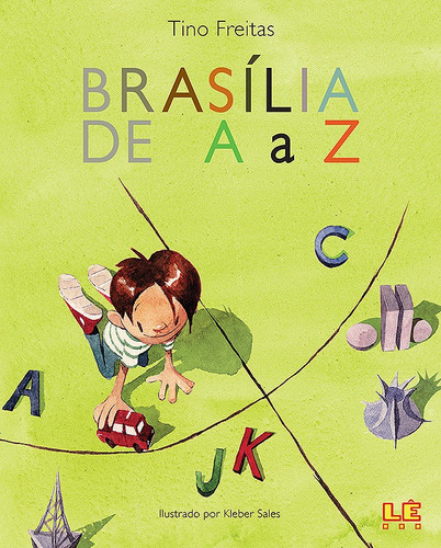 Brasília de a a z, de Freitas, Tino. Editora Compor Ltda., capa mole em português, 2014