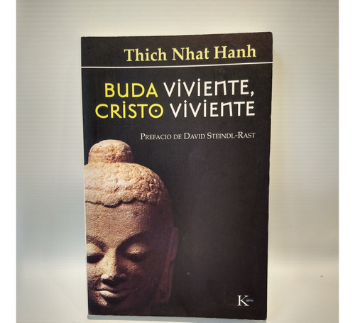 Buda Viviente Cristo Viviente Thich Nhat Hanh Kairos