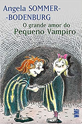 Libro Grande Amor Do Pequeno Vampiro O De Sommer-bodenburg A