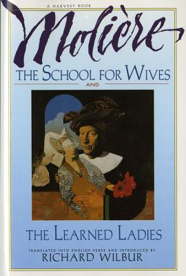 Libro The School For Wives And The Learned Ladies, By Mol...