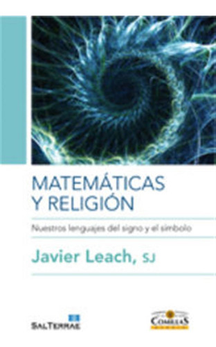 Matematicas Y Religion - Leach Sj, Javier