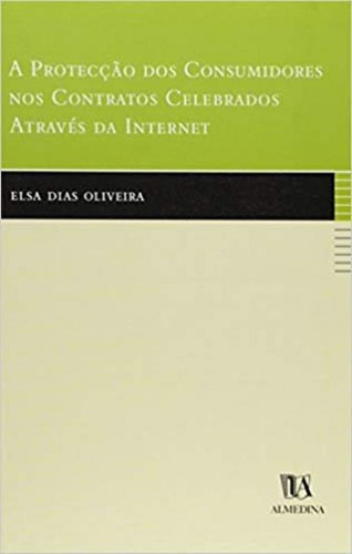 Livro A Protecção Dos Consumidores Nos Contratos