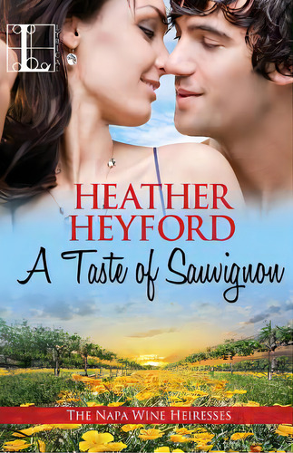 A Taste Of Sauvignon, De Heyford, Heather. Editorial Lyrical Pr Inc, Tapa Blanda En Inglés