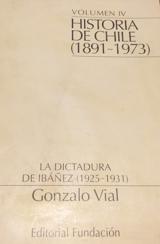 Libro Historia De Chile Gonzalo Vial