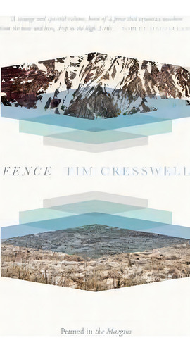 Fence, De Tim Cresswell. Editorial Penned Margins, Tapa Blanda En Inglés