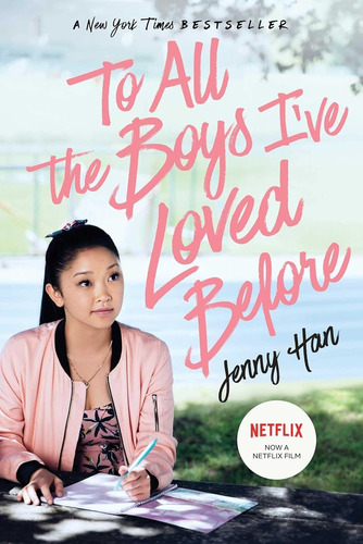 To All The Boys I've Loved Before 1 - Jenny Han