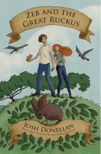 Zeb And The Great Ruckus, De Josh Donellan. Editorial Odyssey Books Inc, Tapa Blanda En Inglés