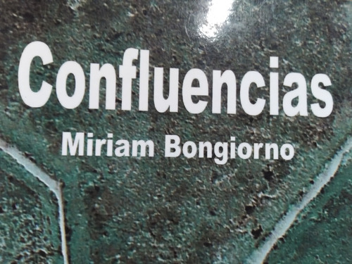 Confluencias Miriam Bongiorno