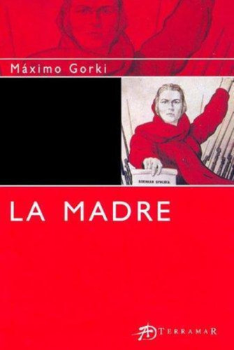 Madre, La