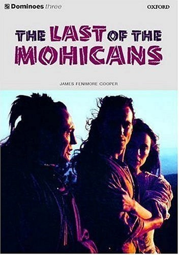 Last Of The Mohicans,the - Dominoes 3 - Cooper James Fenimor