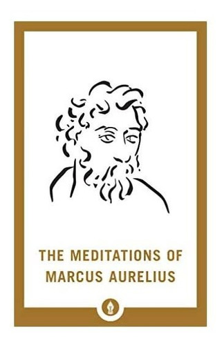 Las Meditaciones De Marco Aurelio (biblioteca De Bolsillo Sh