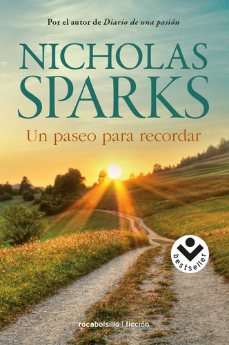 Un Paseo Para Recordar. - Nicholas Sparks