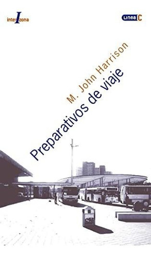 Preparativos De Viaje - Harrison M John