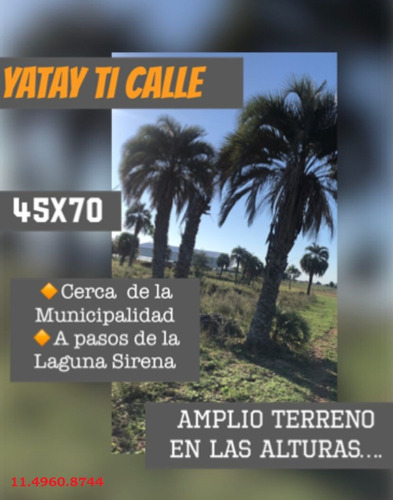 Lote De Terreno 45x70 Mts - Yatayti Calle - Lavalle - Corrientes