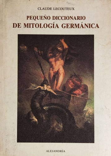 Pequeño Diccionario De Mitologia Germanica Claude Lecouteux