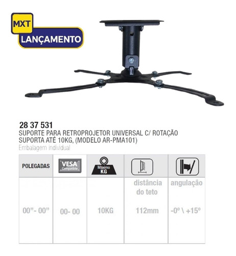 Imagem 5 de 6 de Suporte De Teto Para Projetor De Teto Universal Arpma101 Mxt