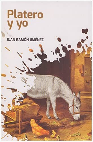 Libro : Platero Y Yo - Juan Ramon Jimenez