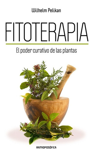 Libro Fitoterapia - Editorial Antroposófica
