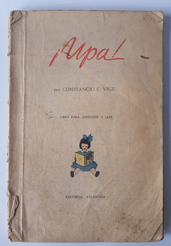 Libro Upa Constancio C Vigil Editorial Atlántida 1946 Ro 004