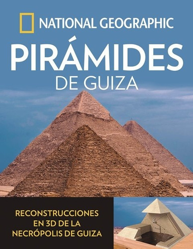 Pirãâ¡mides De Guiza, De Geographic, National. Editorial National Geographic, Tapa Dura En Español