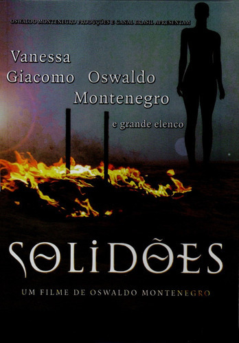 Solidões (um Filme De Oswaldo Montenegro)
