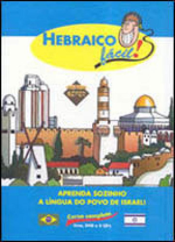 Hebraico Facil!, De Vários Autores. Editorial Sefer Editora*, Capa Mole, Edição 20080529 00:00:00 Em