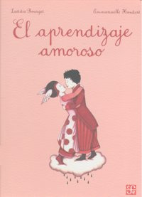 El Aprendizaje Amoroso ( Libro Original )