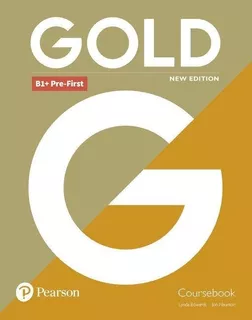 Gold Pre First B1+ - Coursebook New Edition- Pearson