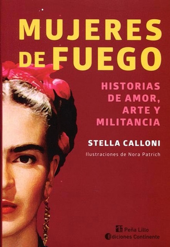 Stella Calloni - Mujeres De Fuego